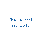 Necrologi Abriola 